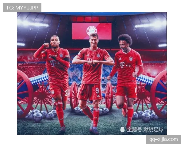 拜仁英超三叉戟融入顺利 孔帕尼战术体系延续德甲统治力